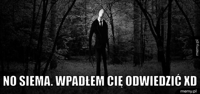 generImg.php?insbox1=&insbox2=No+siema.+Wpad%C5%82em+ci%C4%99+odwiedzi%C4%87+xD&insbox3=282845&fin=1